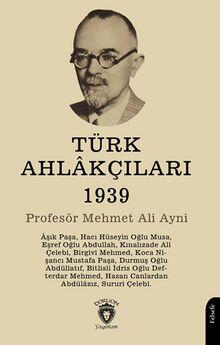 Türk Ahlakçıları 1939