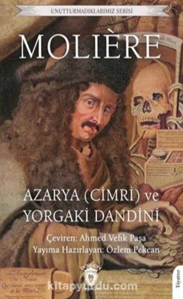 Azarya (Cimri) ve Yorgaki Dandini — Molière