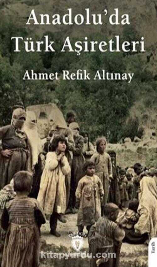 Anadolu'da Türk Aşiretleri
