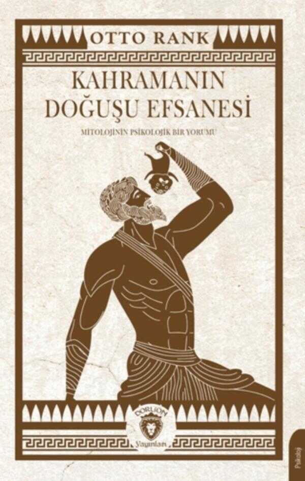 Kahramanın Doğuşu Efsanesi