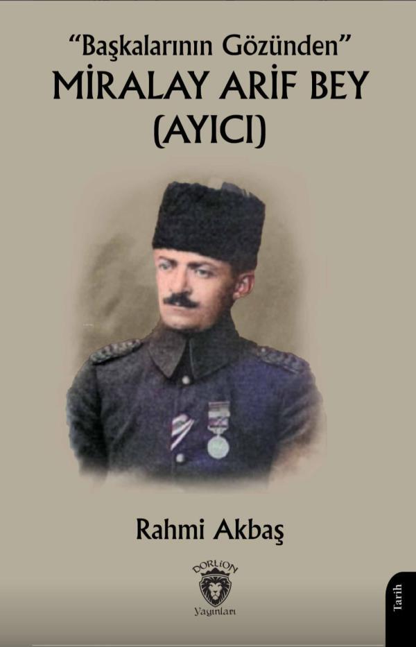 Miralay Arif Bey (Ayıcı)