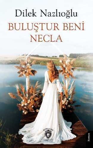 Buluştur Beni Necla