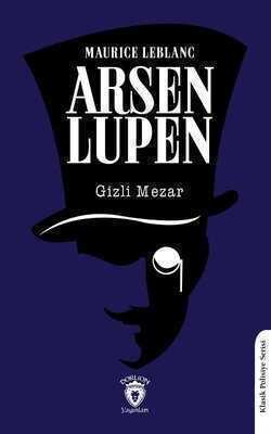 Arsen Lüpen / Gizli Mezar