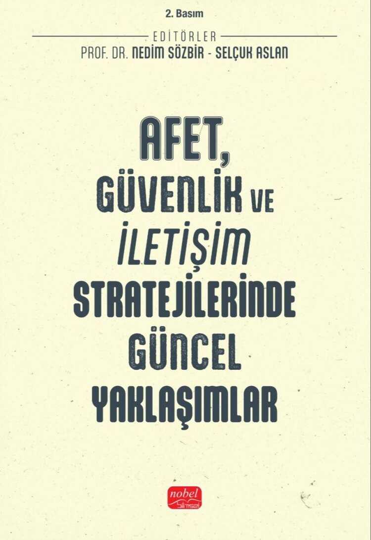 Afet, Güvenlik ve İletişim Stratejilerinde Güncel Yaklaşımlar