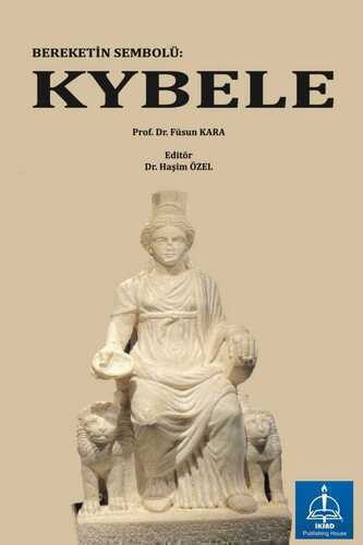 Bereketin Sembolü: Kybele