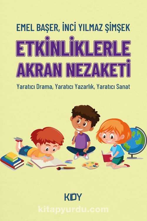 Etkinliklerle Akran Nezaketi