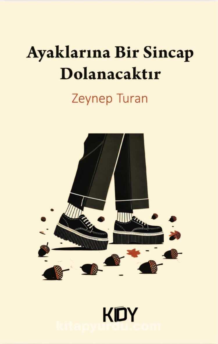 Ayaklarına Bir Sincap Dolanacaktır