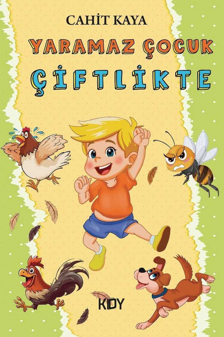 Yaramaz Çocuk Çiftlikte