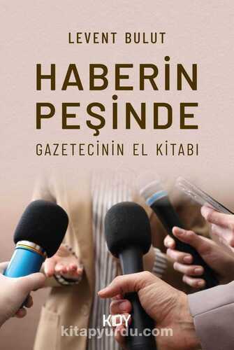 Haberin Peşinde