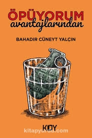 Öpüyorum Avantajlarından
