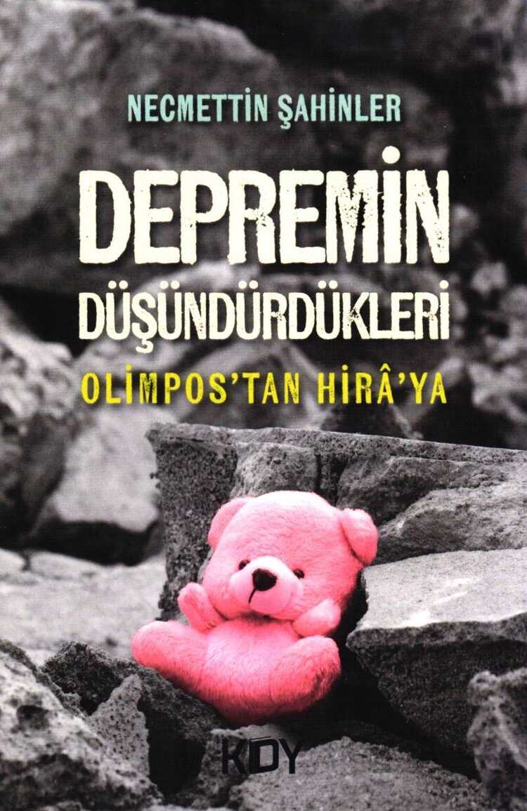 Depremin Düşündürdükleri