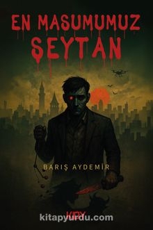 En Masumumuz Şeytan