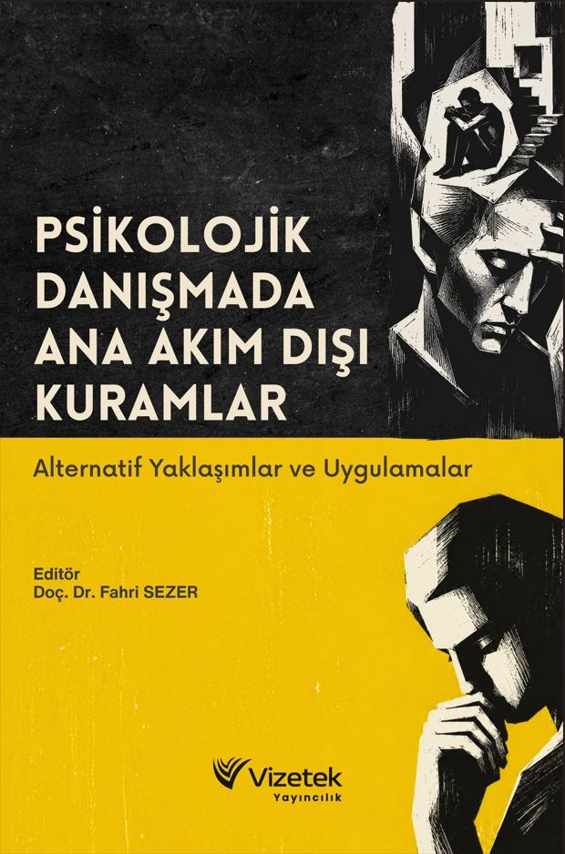 Psikolojik Danışmada Ana Akım Dışı Kuramlar — Kolektif