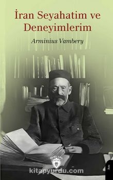 İran Seyahatim ve Deneyimlerim