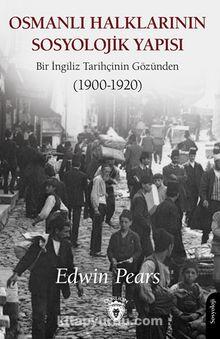 Osmanlı Halklarının Sosyolojik Yapısı