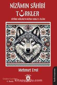 Nizamın Sahibi Türkler