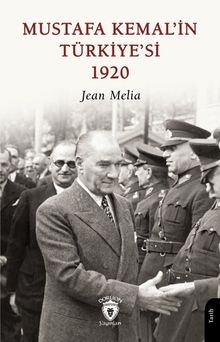 Mustafa Kemal'in Türkiye'si