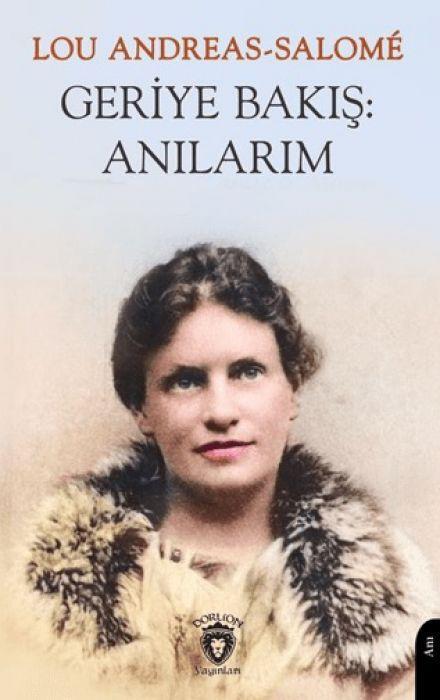 Geriye Bakış: Anılarım