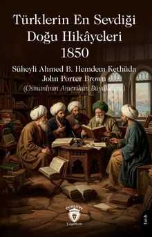 Türklerin En Sevdiği Doğu Hikayeleri 1850