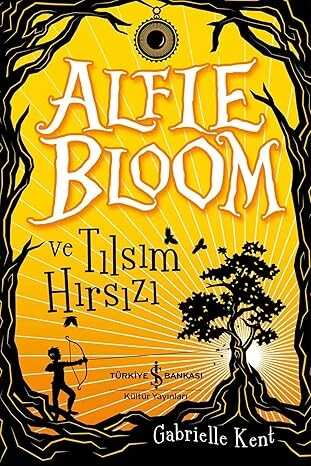 Alfie Bloom ve Tılsım Hırsızı