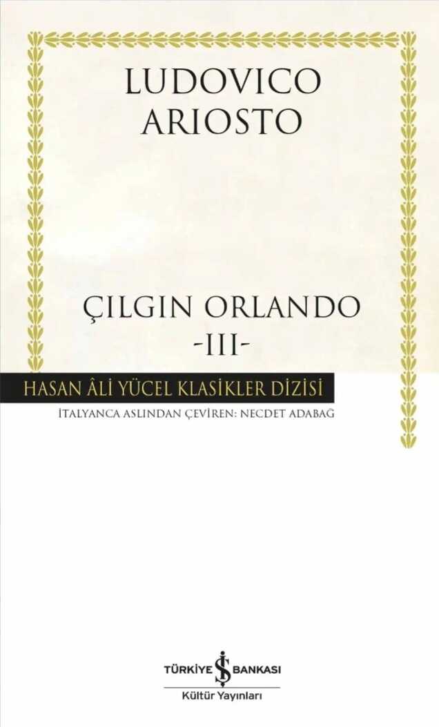 Çılgın Orlando - III