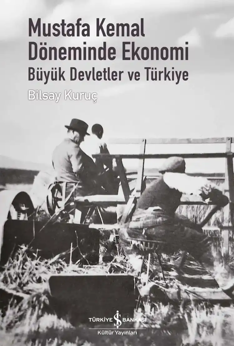 Mustafa Kemal Döneminde Ekonomi