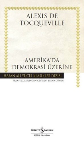 Amerika'da Demokrasi Üzerine (Karton Kapak)