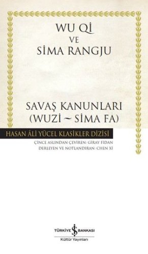 Savaş Kanunlari (Wuzi - Sima Fa) (Ciltli)