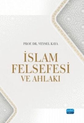 İslam Felsefesi ve Ahlakı