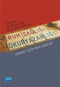 Ruh Sağlığı Okuryazarlığı  Herkes İçin Ruh Sağlığı