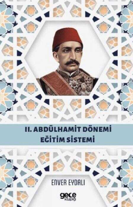 II. Abdülhamit Dönemi Eğitim Sistemi