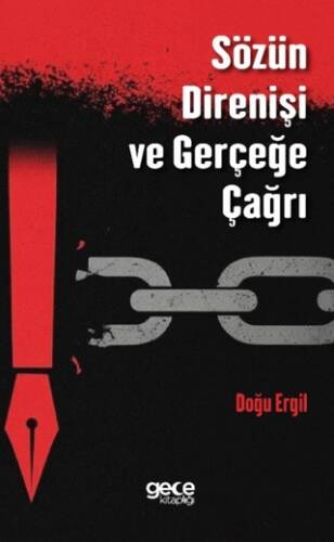 Sözün Direnişi ve Gerçeğe Çağrı