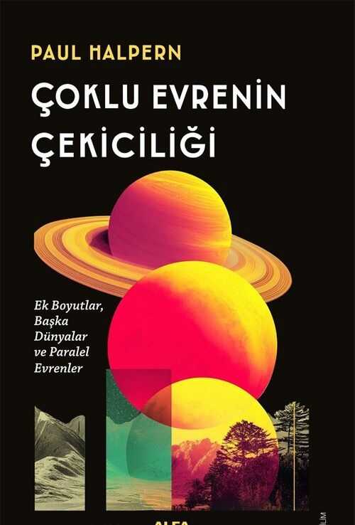 Çoklu Evrenin Çekiciliği