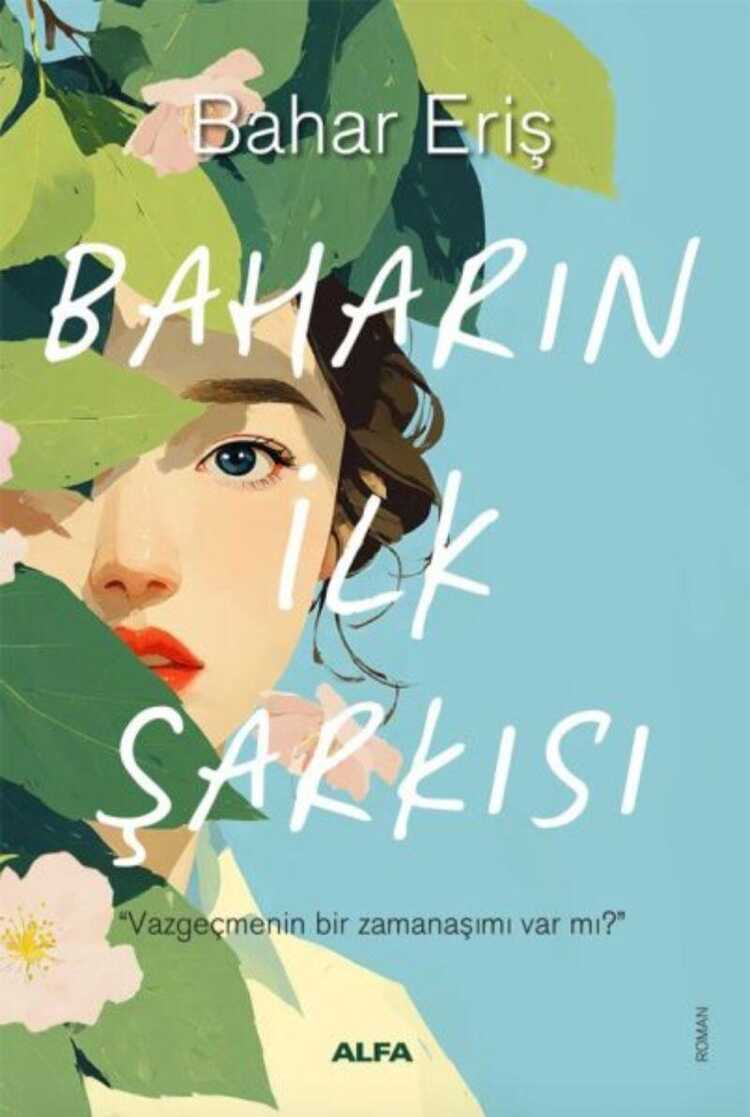 Baharın İlk Şarkısı