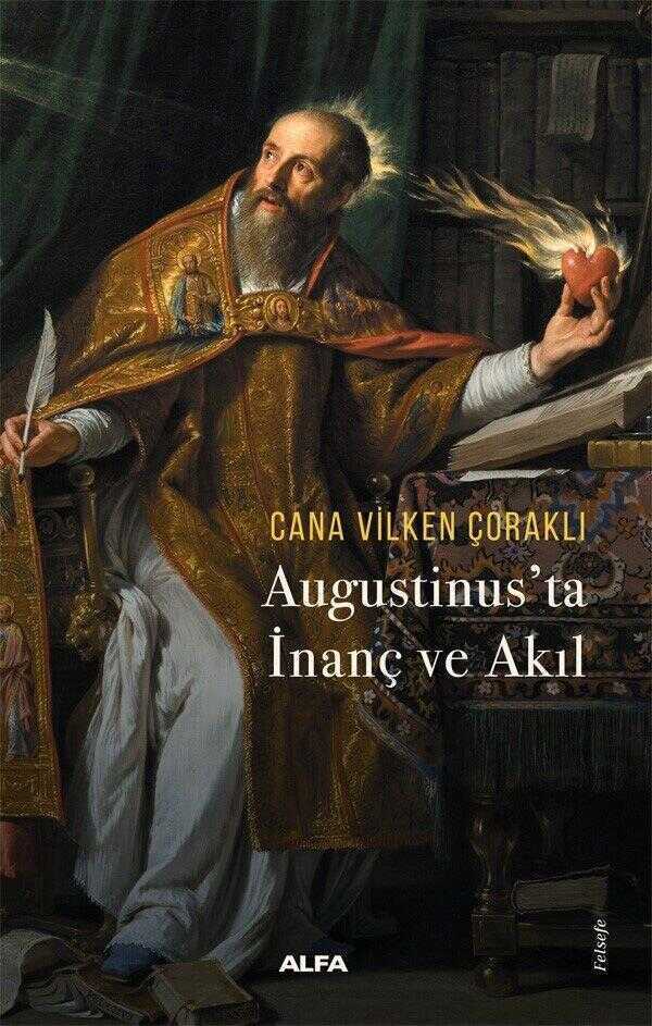 Augustinus'ta İnanç ve Akıl
