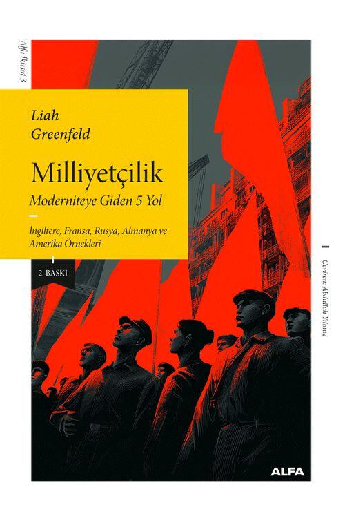 Milliyetçilik Moderniteye Giden 5 Yol