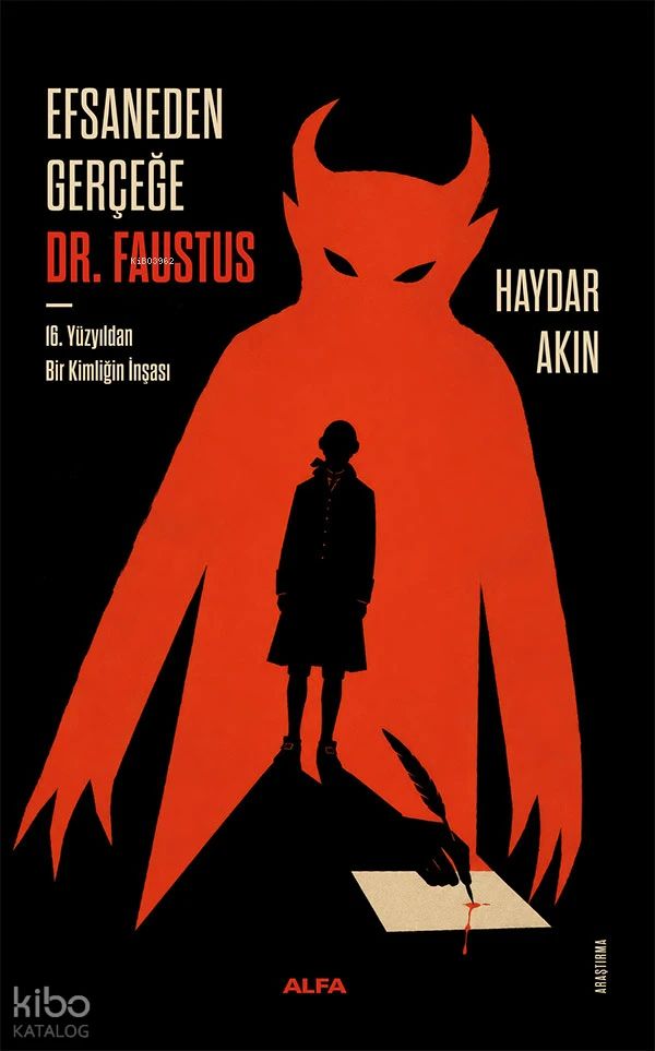 Efsaneden Gerceğe Dr. Faustus