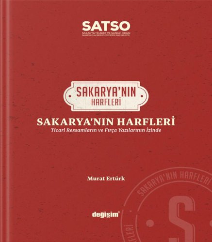 Sakaryanın Harfleri  Ticari Ressamların ve Fırça Yazılarının İzinde