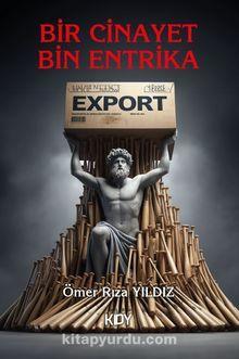 Bir Cinayet Bin Entrika