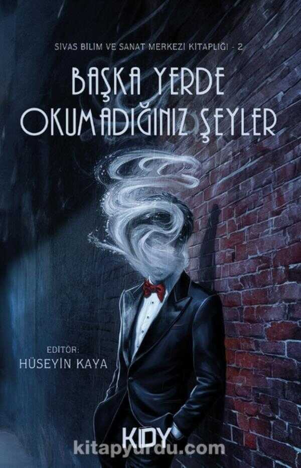 Başka Yerde Okumadığınız Şeyler