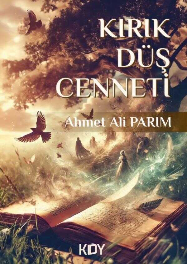 Kırık Düş Cenneti