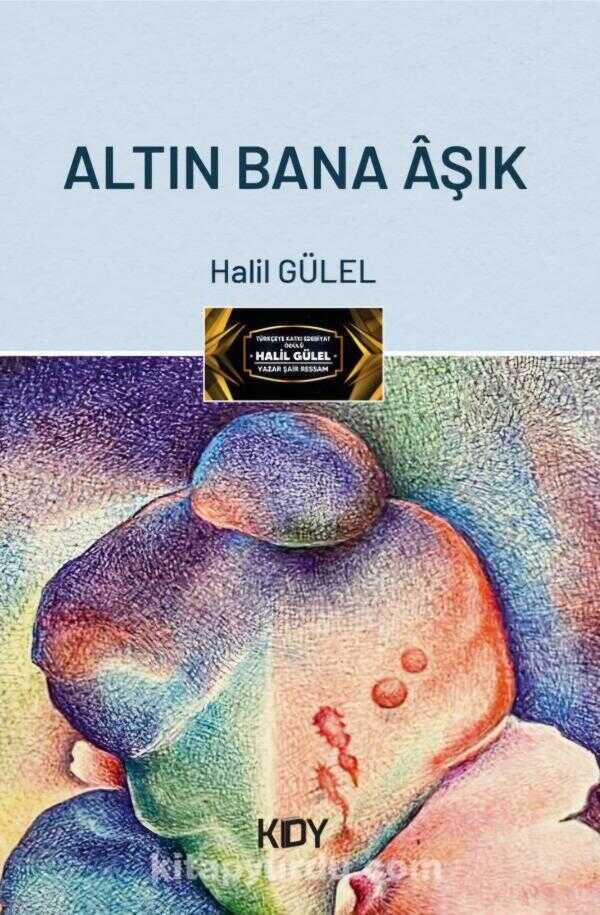 Altın Bana Aşık
