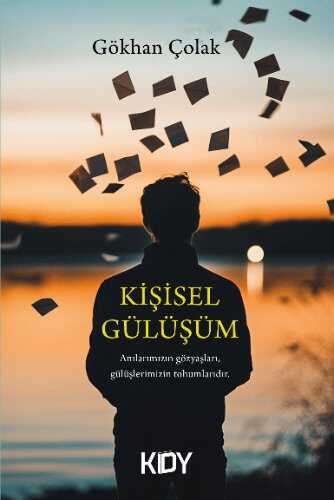 Kişisel Gülüşüm — Gökhan Çolak