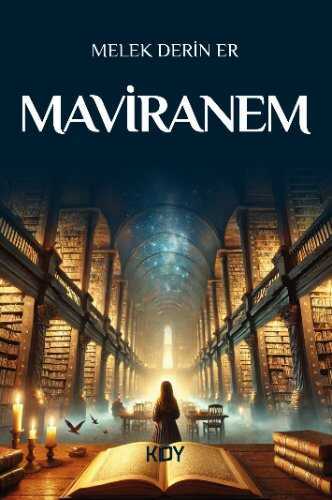 Maviranem — Melek Derin Er