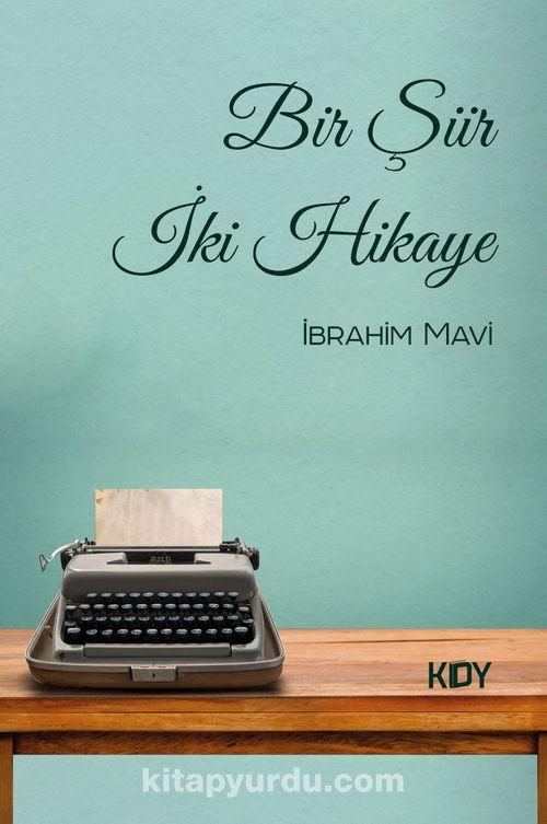 Bir Şiir İki Hikaye