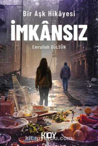 İmkânsız — Emrullah Gülsün
