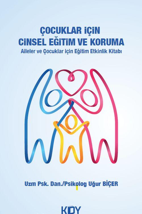 Çocuklar İçin Cinsel Eğitim ve Koruma