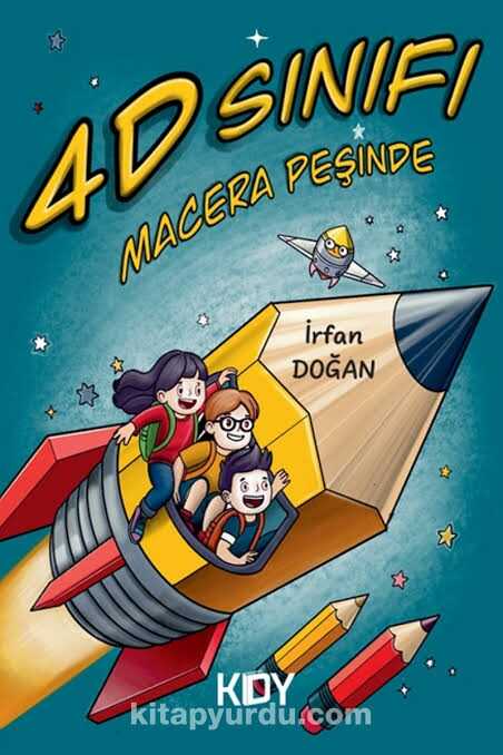 4D Sınıfı Macera Peşinde