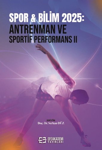 Spor - Bilim 2025: Antrenman ve Sportif Performans II