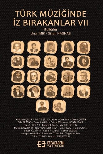 Türk Müziğinde İz Bırakanlar VII